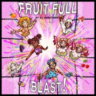 Fruit Full Blast!
