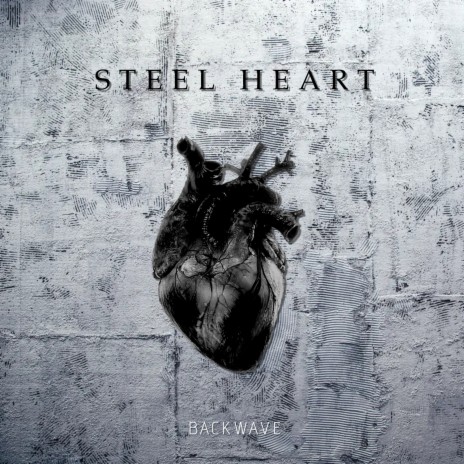 Steel Heart | Boomplay Music