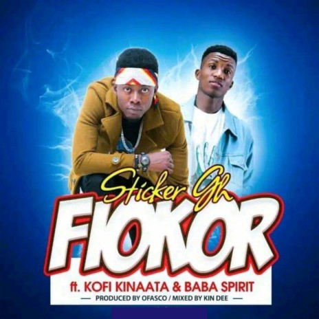 Fiorkor ft. Kofi Kinaata & Baba Spirit