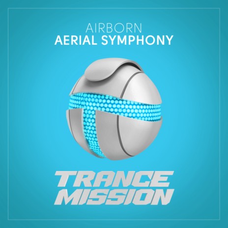 Aerial Symphony (Original Mix)