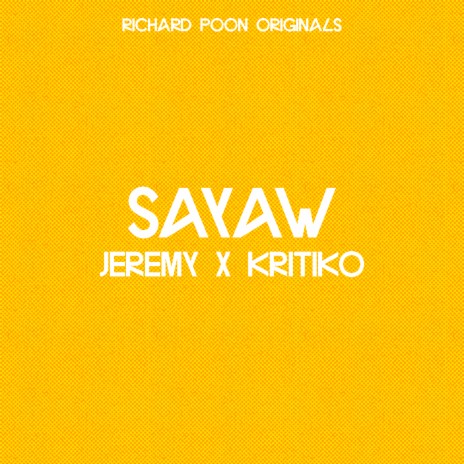 Sayaw ft. Jeremy G | Boomplay Music