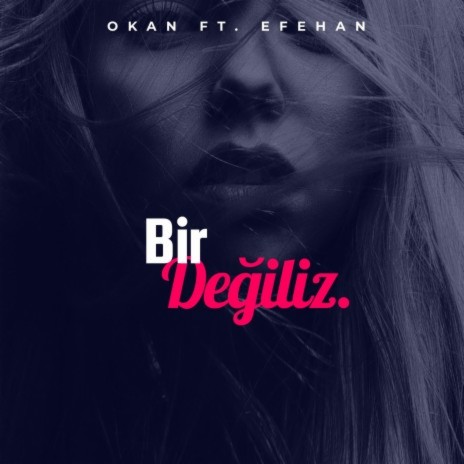 Bir Değiliz ft. Sahavet | Boomplay Music