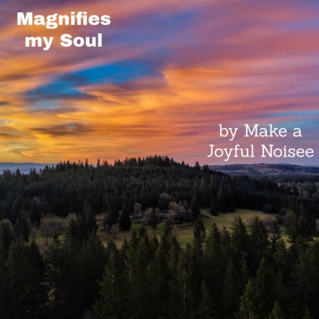 Magnifies my Soul (studio) | Boomplay Music