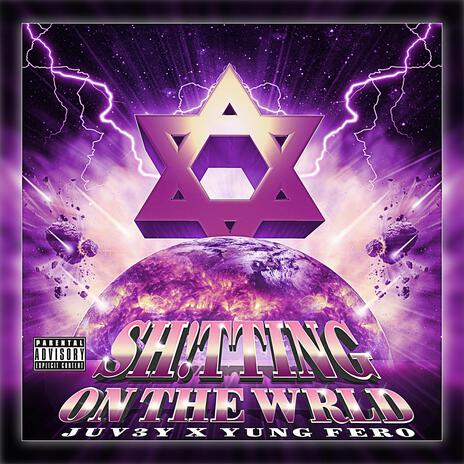 SH!TTING ON THE WRLD ft. YUNG FERO | Boomplay Music