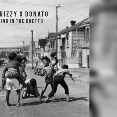 Kids Playing In The Ghetto | Boomplay Music