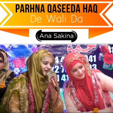 Parhna Qaseeda Haq De Wali Da | Boomplay Music