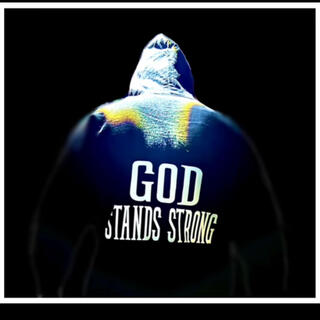 God Stands Strong