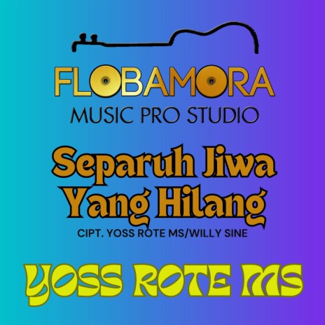 Separuh Jiwa Yang Hilang | Boomplay Music