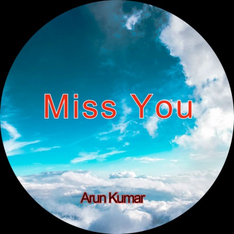 Miss You | Boomplay Music