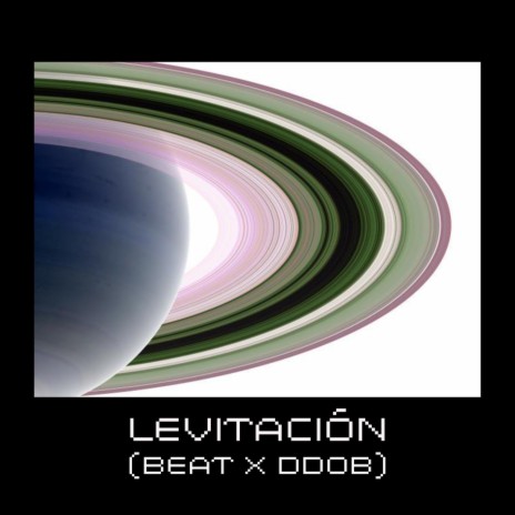 Levitación (DDOB) (feat. RVNGEL) | Boomplay Music