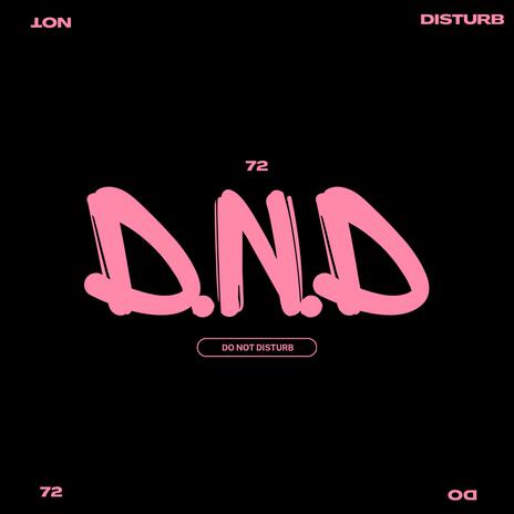 D.N.D | Boomplay Music