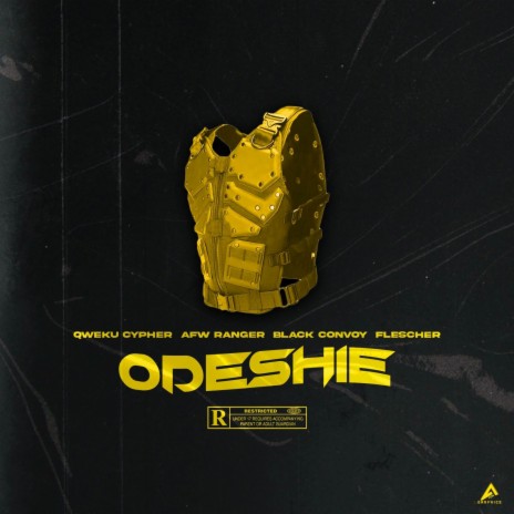 Odeshie ft. Black Convoy, Flescher & Afw Ranger | Boomplay Music