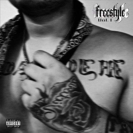 Freestyle, Vol. 1 ft. Malcriados Gang