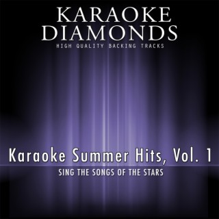 Karaoke Summer Hits, Vol. 1