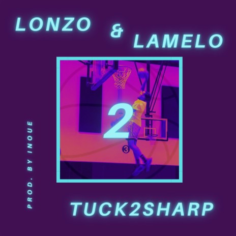 Lonzo & Lamelo | Boomplay Music