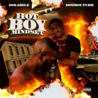 hotboy mindset (feat. hotboy turk)