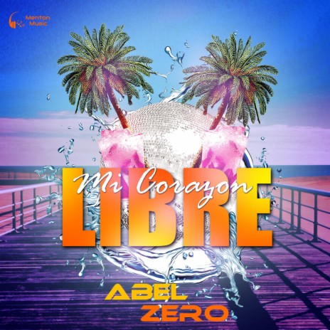 Libre (Mi Corazón)