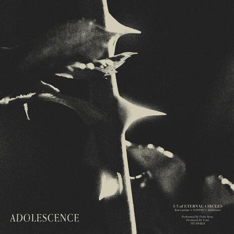 ADOLESCENCE | Boomplay Music