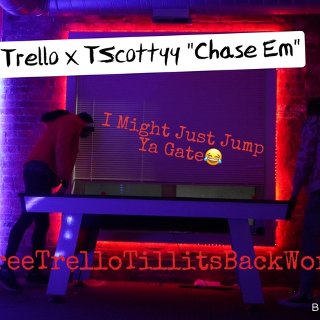 Chase Em ft. Trello78 | Boomplay Music