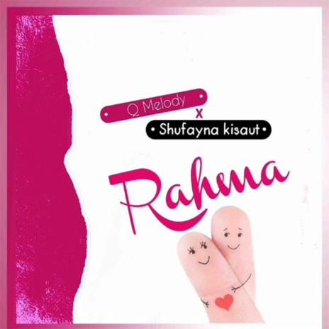 Rahma (feat. Shufayna Kisauti)