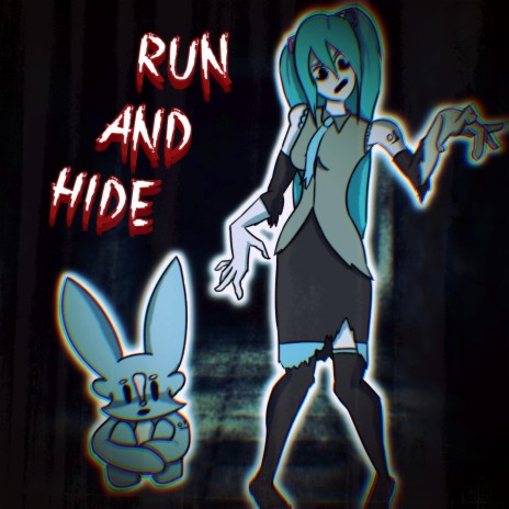 Run and Hide (feat. Hatsune Miku) | Boomplay Music
