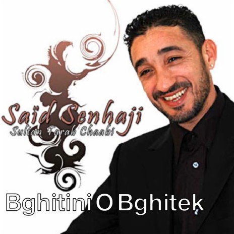 Bghitini O Bghitek | Boomplay Music