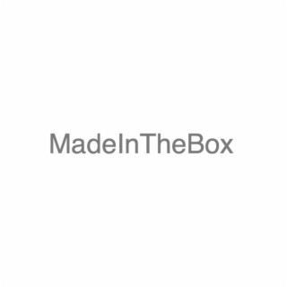 MadeInTheBox