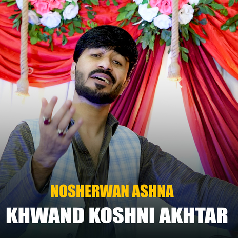 Khwand Koshni Akhtar | Boomplay Music