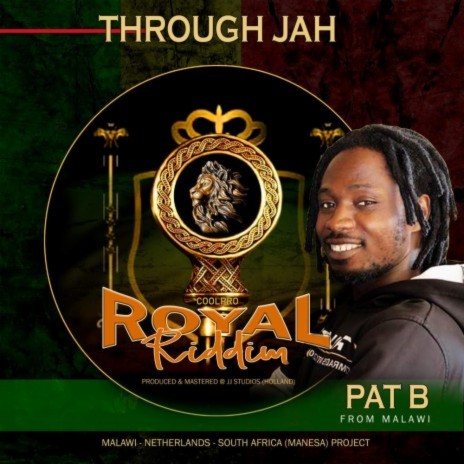 Through Jah ft. Royal Riddim | Boomplay Music