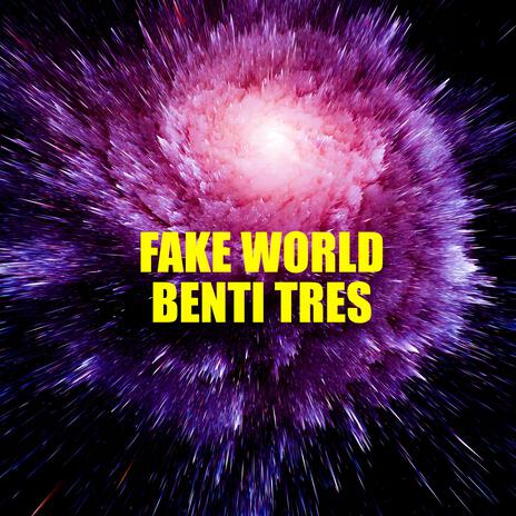 Fake World | Boomplay Music