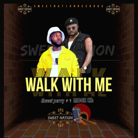 Walk with me ft. Mboh Rk