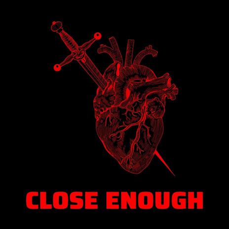 Close Enough ft. Hbkrevenge | Boomplay Music