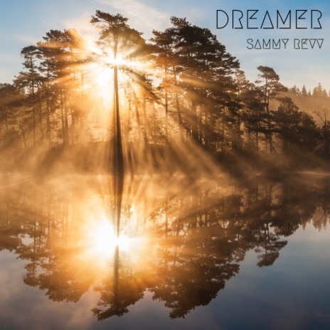 Dreamer | Boomplay Music