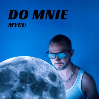 Do mnie