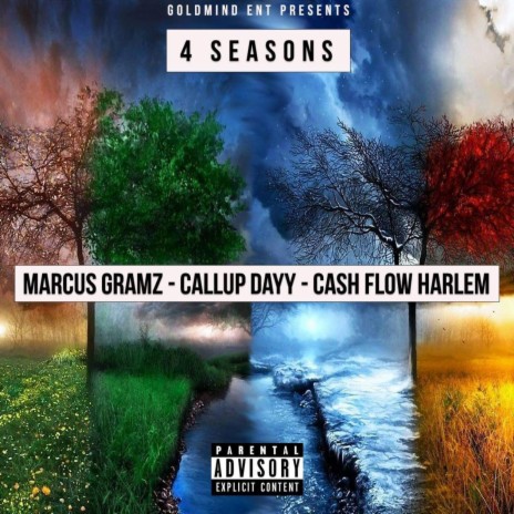 4 seasons (feat. Cash flow harlem & Callupdayy) | Boomplay Music