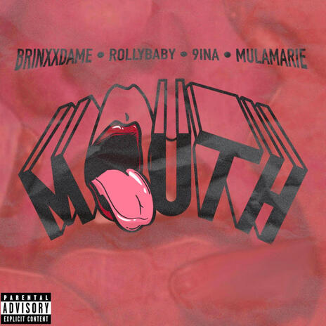 MOUTH ft. Rolly Baby, 9ina & Mula Marie | Boomplay Music