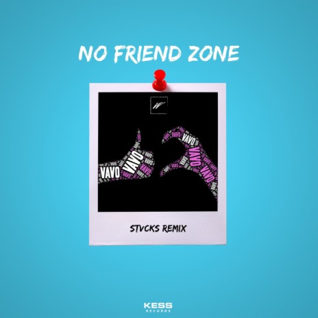 No Friend Zone (STVCKS Remix) | Boomplay Music