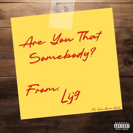 Are You That Somebody | Boomplay Music