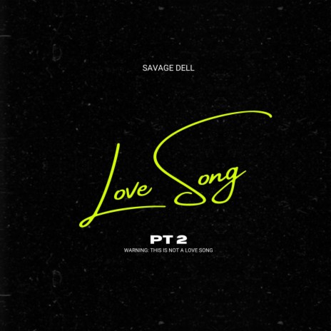 Love Song, Pt. 2 | Boomplay Music