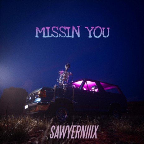 Missin you | Boomplay Music