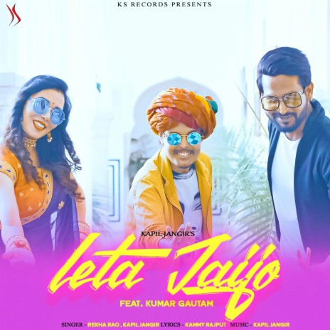 Leta Jaijo ft. Kumar Gautam & Rekha Rao | Boomplay Music