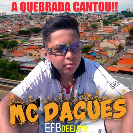 A Quebrada Cantou ft. Mc Dagues