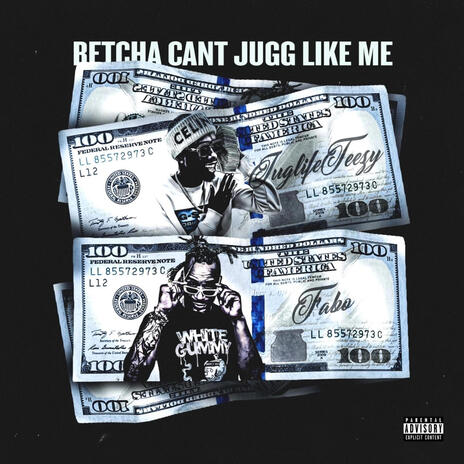 Betcha Can't Jugg Like Me ft. Fabo | Boomplay Music