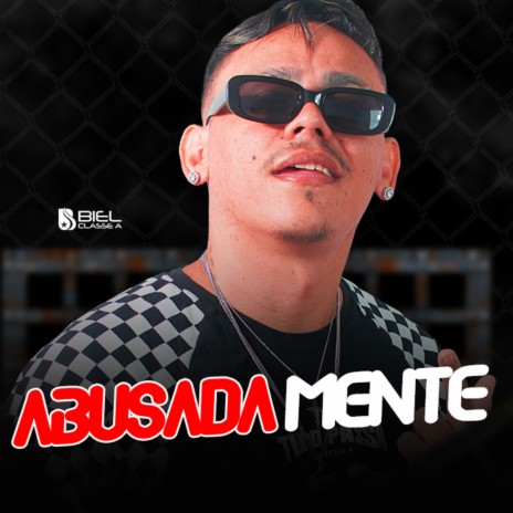 Abusadamente | Boomplay Music