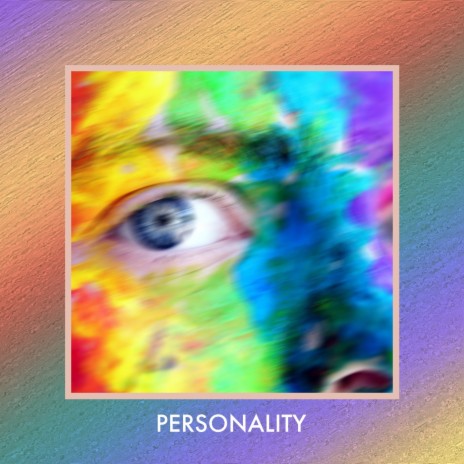 Personality ft. Lucky橙 | Boomplay Music