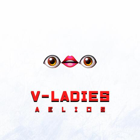 V-LADIES | Boomplay Music