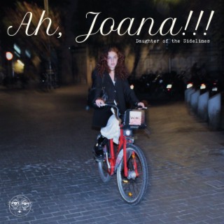 Ah, Joana!!! lyrics | Boomplay Music