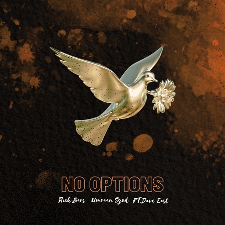 No Options ft. Umraan Syed & Dave East | Boomplay Music