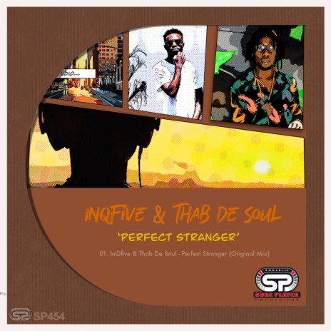 Perfect Stranger (Original Mix) ft. Thab De Soul