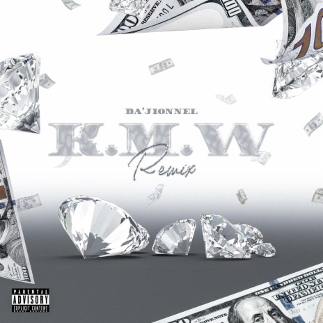 K.M.W (Remix) | Boomplay Music